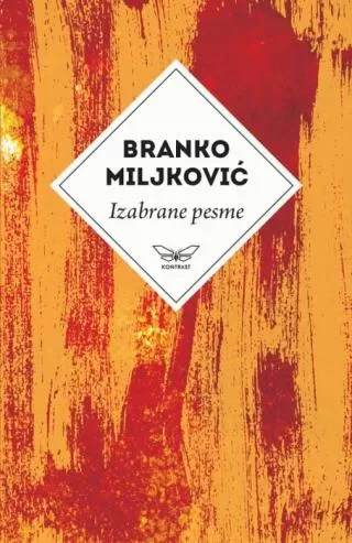 izabrane pesme branko miljković branko miljković