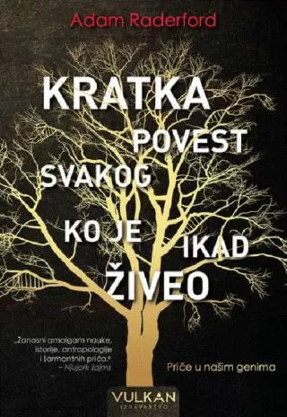 kratka povest svakog ko je ikad živeo adam raderford