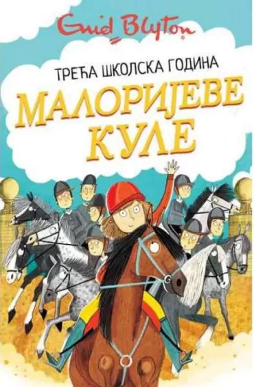 malorijeve kule 3 treća školska godina inid blajton