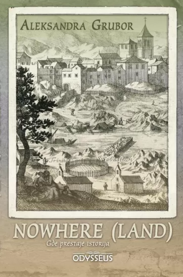 nowhere (land) aleksandra grubor