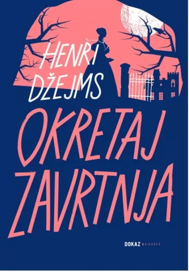 okretaj zavrtnja henri džejms