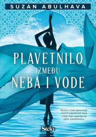 plavetnilo između neba i vode suzan abulhava
