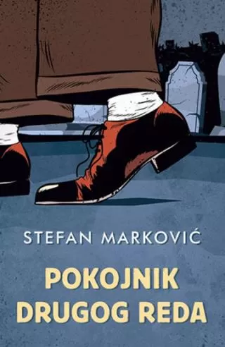 pokojnik drugog reda stefan marković