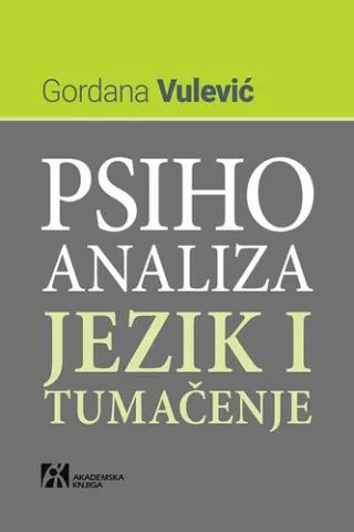 psihoanaliza jezik i tumačenje gordana vulević
