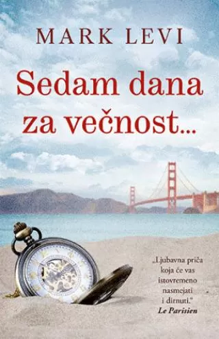 sedam dana za večnost mark levi