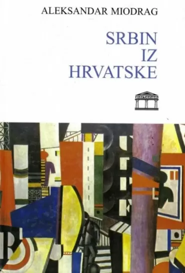srbin iz hrvatske aleksandar miodrag