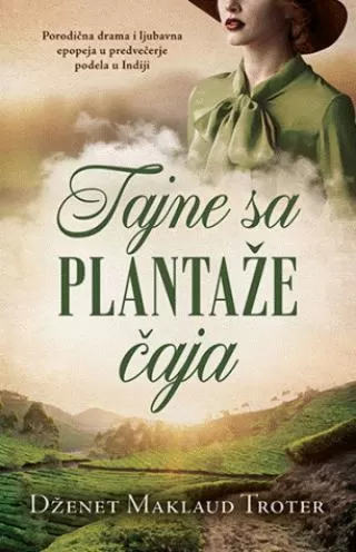 tajne sa plantaže čaja dženet maklaud troter
