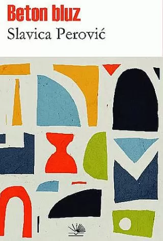 beton bluz jedna fantastična priča slavica perović