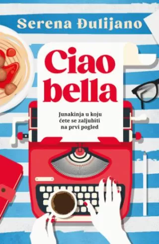 ciao bella serena đulijano