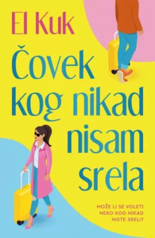 čovek kog nikad nisam srela el kuk