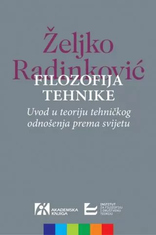 filozofija tehnike željko radinković