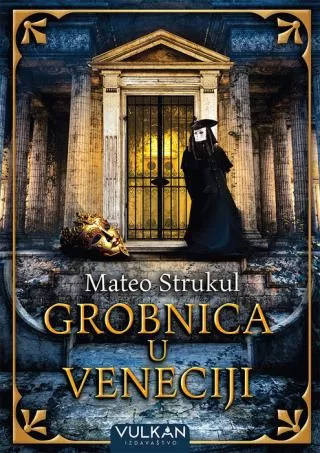 grobnica u veneciji mateo strukul
