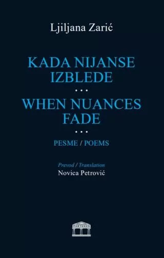 kad nijanse izblede pesme ljiljana zarić