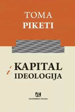 kapital i ideologija toma piketi