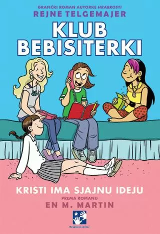 klub bebisiterki kristi ima sjajnu ideju rejna telgemajer