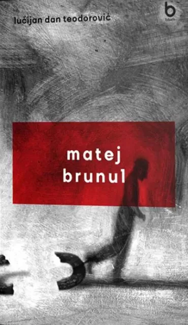 matej brunul lučijan dan teodorović