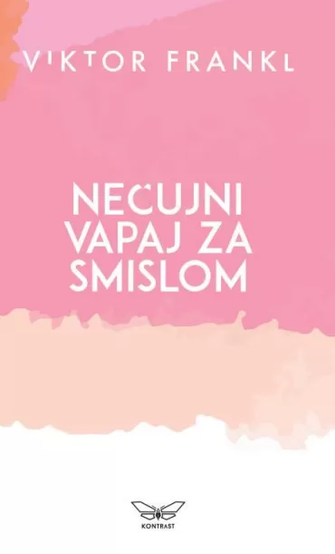 nečujni vapaj za smislom viktor frankl
