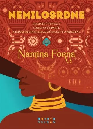 nemilosrdne namina forna