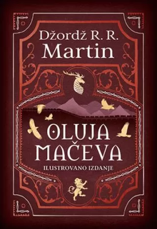 oluja mačeva ilustrovano izdanje džordž r r martin