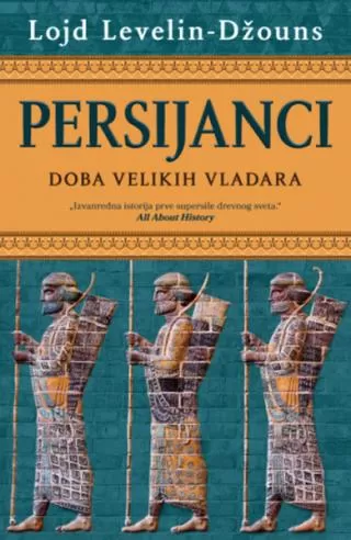 persijanci doba velikih vladara lojd levelin džouns