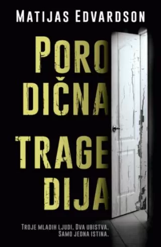 porodična tragedija matijas edvardson