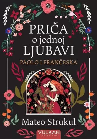 priča o jednoj ljubavi paolo i frančeska mateo strukul