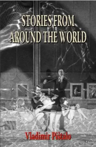 stories from around the world vladimir pištalo