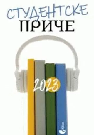 studentske priče 2023 grupa autora