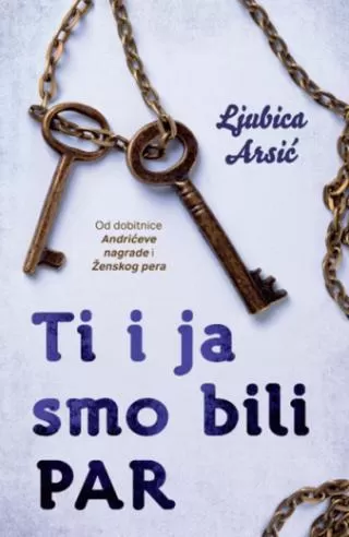 ti i ja smo bili par ljubica arsić