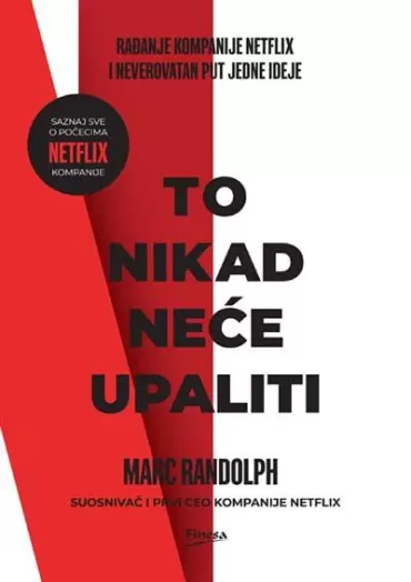 to nikad neće upaliti marc randolph