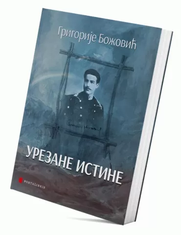 urezane istine grigorije božović