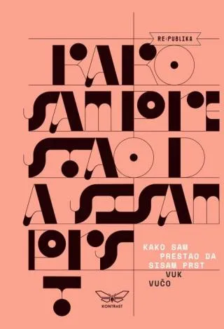 kako sam prestao da sisam prst aleksandar vučo