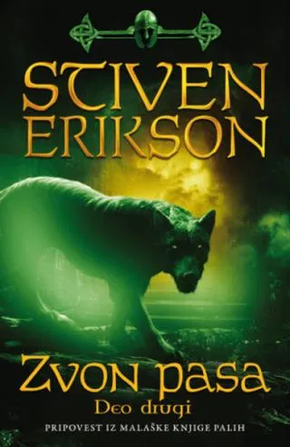 zvon pasa deo drugi stiven erikson