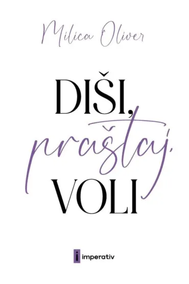 diši, praštaj,voli milica oliver