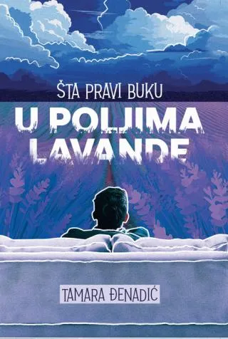 šta pravi buku u poljima lavande tamara đenadić