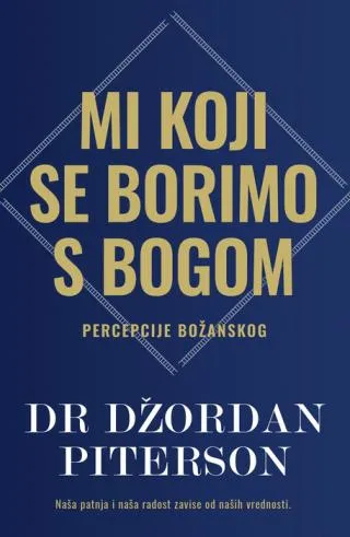 mi koji se borimo s bogom džordan piterson