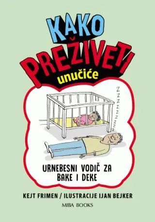 kako preživeti unučiće kejt frimen