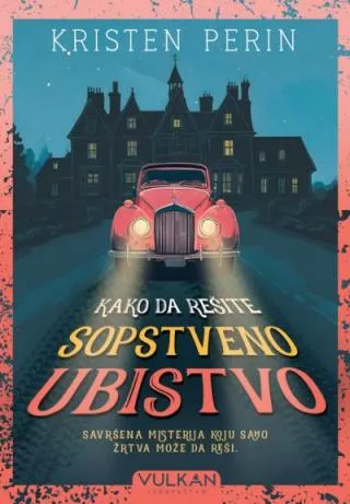 kako da rešite sopstveno ubistvo kristen perin