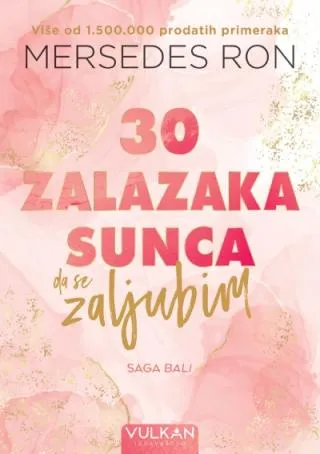 30 zalazaka sunca da se zaljubim mersedes ron