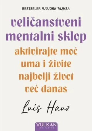 veličanstveni mentalni sklop hauz luis