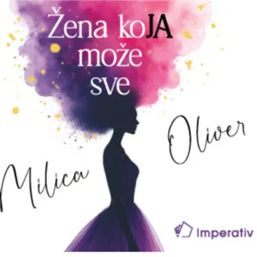 žena ko(ja ) može sve milica oliver