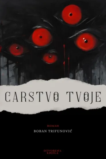 carstvo tvoje boban trifunović