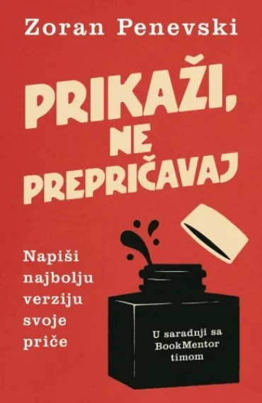 prikaži, ne prepričavaj zoran panevski
