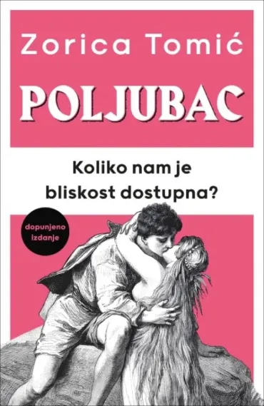 poljubac dopunjeno izdanje zorica tomić