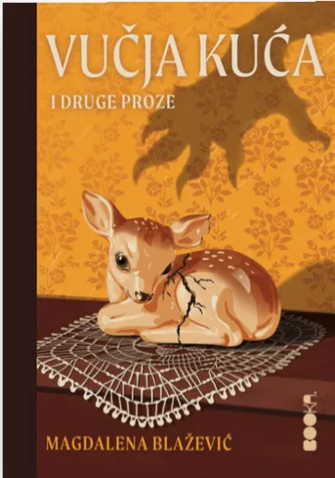 vučja kuća magdalena blažević