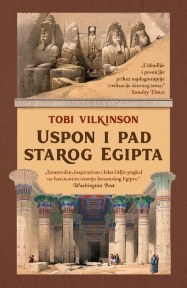 uspon i pad starog egipta tobi vilkinson