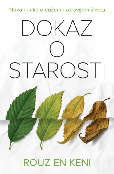 dokaz o starosti rouz en keni