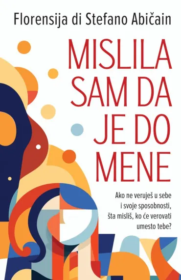 mislila sam da je do mene florensija di stefano abičain