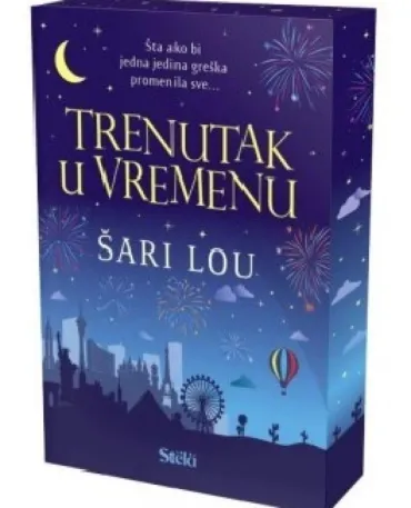 trenutak u vremenu šari lou