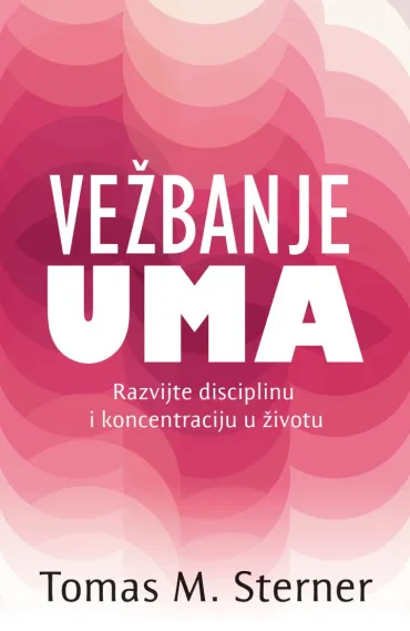 vežbanje uma tomas m sterner